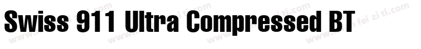 Swiss 911 Ultra Compressed BT Regul字体转换